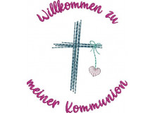 Stickdatei - Willkommen zu  meiner Kommunion